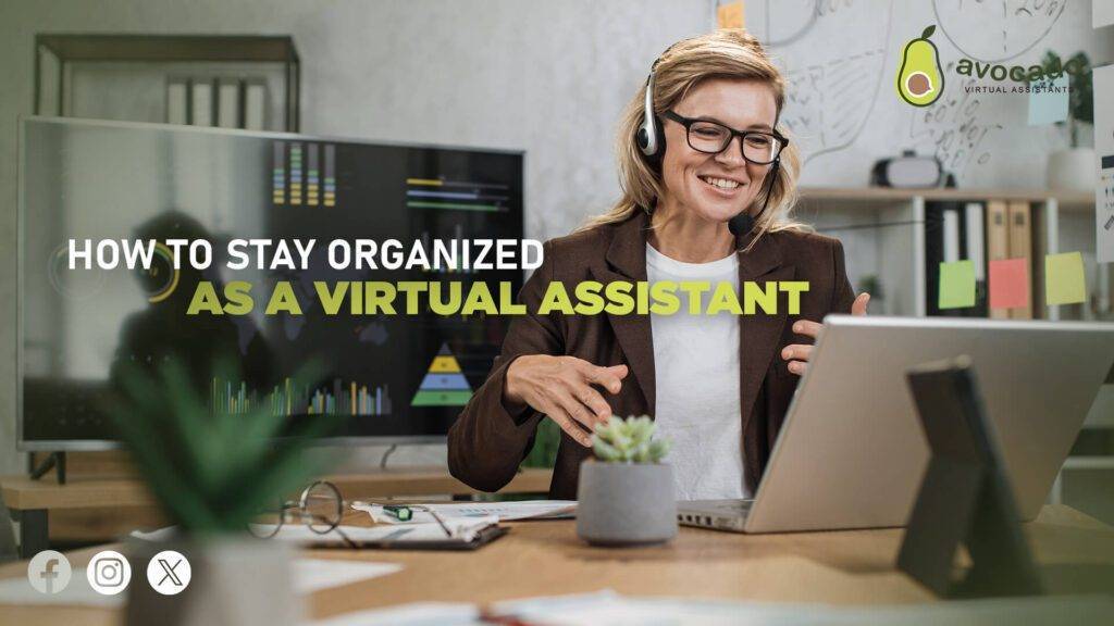 How to Stay Organized as a Virtual Assistant